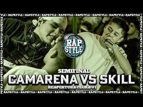 SKILL vs CAMARENA -Semifinal- Rapstyle Sjl - Reapertura Fecha #1