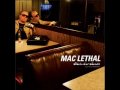 Mac Lethal - Make Out Bandit