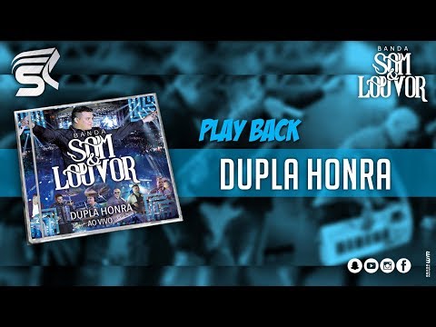 Banda Som e Louvor - Dupla Honra - Play Back - DVD Dupla Honra