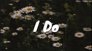 I Do - 911 [Lyrics]