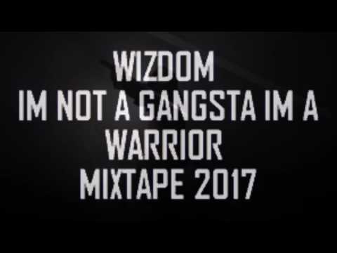 I'M NOT A GANGSTER I'M A WARRIOR MIXTAPE