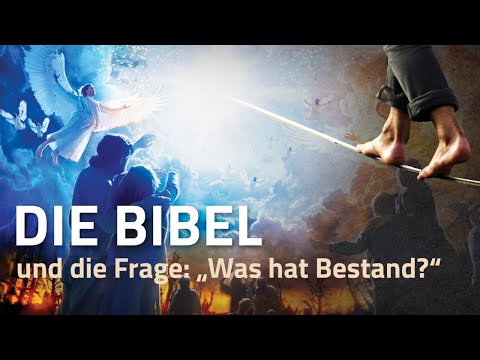 Die BIBEL und die Frage: “Was hat Bestand? 3/4 - Nicola Taubert