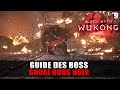 Black Myth Wukong : Guide BOSS - GOUAÏ OURS NOIR (Stratégie COMBAT) Pic du Bodhi