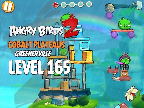 Angry Birds 2 Level 165 Cobalt Plateaus Greenerville 3 Star Walkthrough