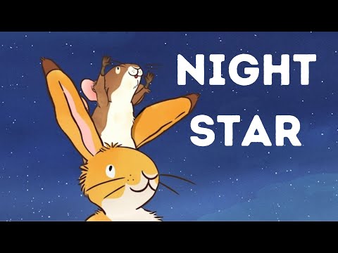 Night Star - The adventure to touch the stars with Guess How Much I Love You.
