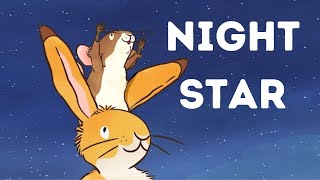 Night Star - The adventure to touch the stars with Guess How Much I Love You.