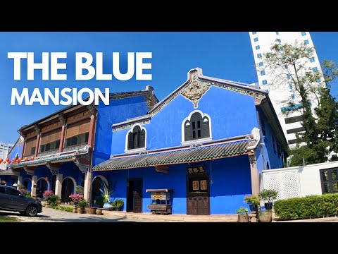 🇲🇾 Cheong Fatt Tze - The Blue Mansion Tour George Town,Penang