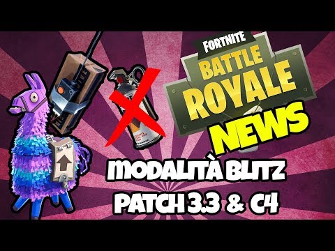 Fortnite News | Patch 3.3 - Esplosivo C4 - Approvvigionamenti Lama - Modalità Blitz