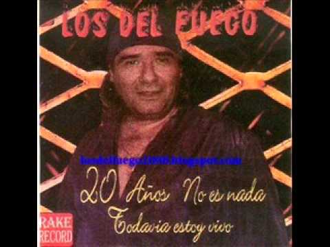 los del fuego - despues de ti