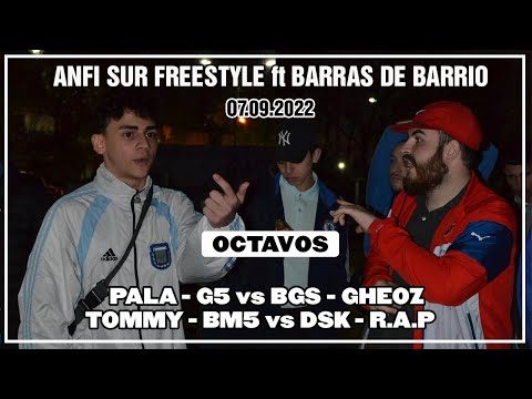 Barras de Barrio / Anfi Sur - PALA - G5 vs BGS - GHEOZ vs TOMMY - BM5 vs DSK - R.A.P - [8vos]
