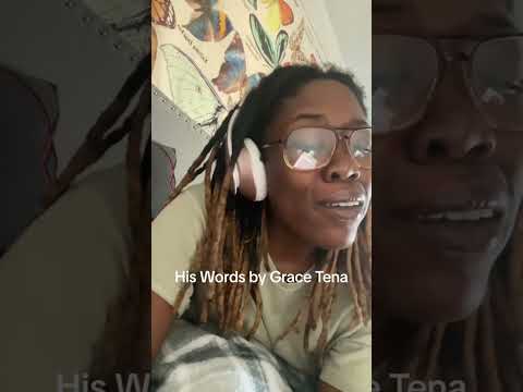 His Words by Grace Tena #singing #singers #christianity