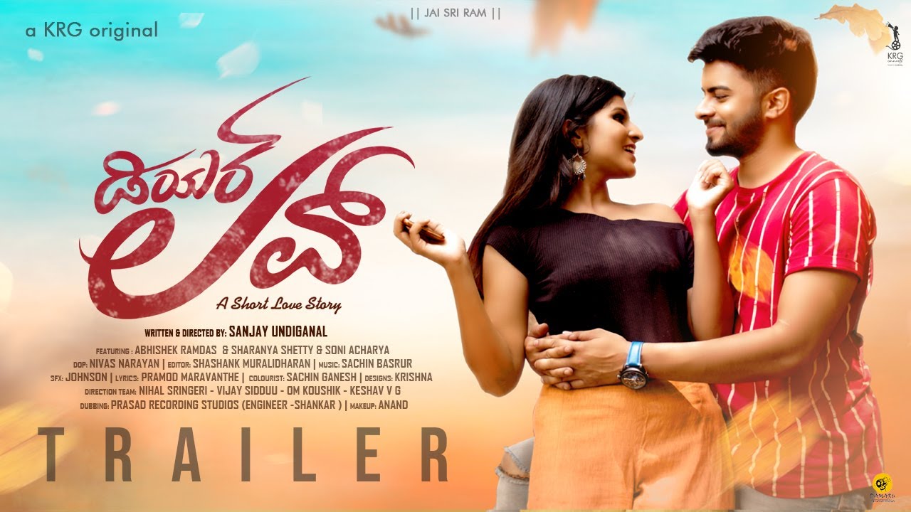 Dear Love - Official Trailer | Abhishek Ramdas | Sharanya Shetty | Sanjay Undiganal | KRG Original