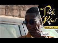 TEKK KHEL -  EPISODE 22 avec ZBEST et IBOU NDIM