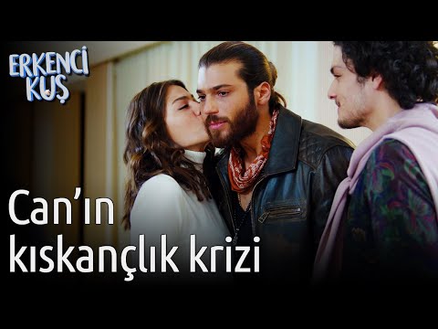 Erkenci Kuş | Can'ın Kıskançlık Krizi