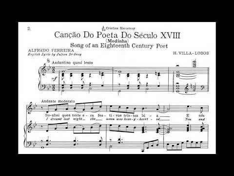 Heitor Villa-Lobos - Canção do Poeta do Século XVIII (Song of a Poet of the 18th Century), W. 486