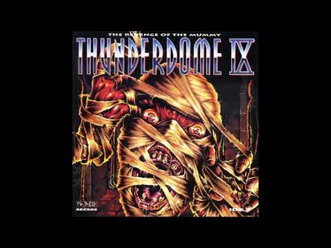 Thunderdome IX (CD1) - The Revenge of the Mummy