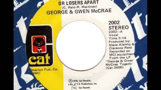 GEORGE & GWEN McCRAE  Winners together or losers apart