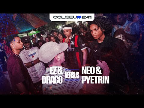 DRACO E EZ (SP) X NEO E PYETRIN - SEMI FINAL - EDIÇÃO ADULTOS E CRIANÇAS #241
