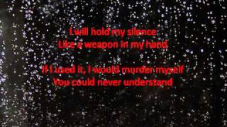 Silence Kills w/ Lyrics