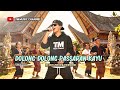 Lagu Toraja DOLONG DOLONG PASSARAN KAYU Remix Cover Version