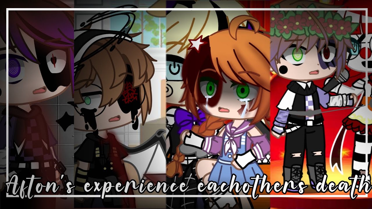 ||afton's experience eachothers death||¿original?||