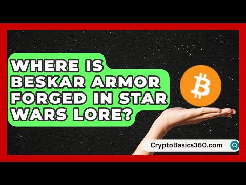 Where Is Beskar Armor Forged in Star Wars Lore? | Guided By The Force