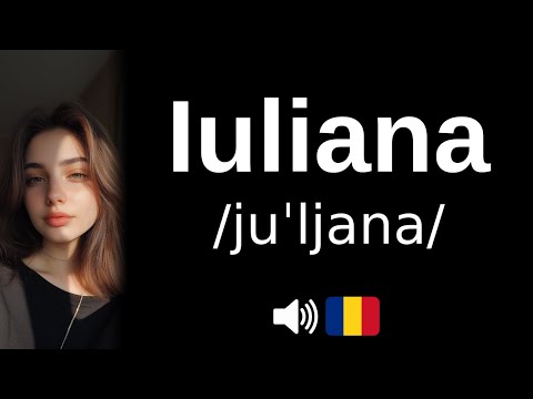How to pronounce Iuliana (CORRECTLY!)