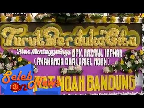 Prosesi Pemakaman Ayahanda Ariel Noah - Seleb On News (30/3)