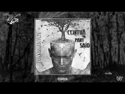 Cortuá part. SAÍD - Pensamentos | Prod. AF