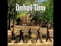 Onkel Tom Angelripper - Lemmy Macht Mir Mut 