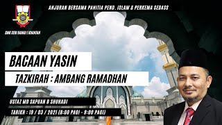 Download lagu BACAAN YASIN & TAZKIRAH : AMBANG RAMADHAN mp3
