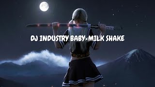 Download lagu DJ Industry baby × Milk Shake mp3 Download lagu DJ Industry baby × Milk Shake mp3