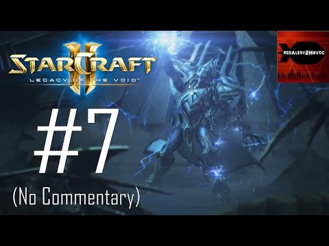 StarCraft 2: Legacy of the Void - Main Campaign Playthrough Part 7 (Last Stand, No Commentary)
