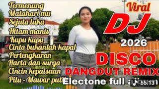 Download lagu VIRALL DJ DANGDUT REMIX NONSTOP || DISCO ELECTONE FULL BAS mp3
