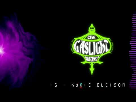 The Gaslight District: Pilot OST | 15 - Kyrie Eleison