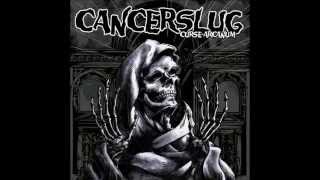 Cancerslug - Curse Arcanum
