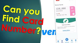 Can you see your Venmo Card Number on App ?