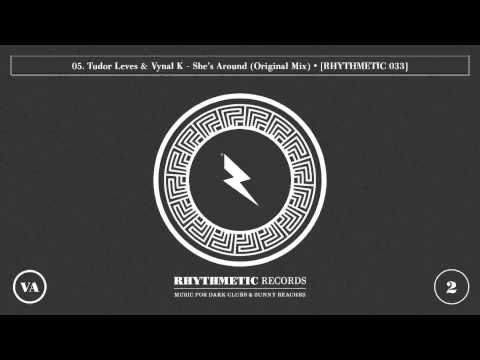05. Tudor Leves & Vynal K - She's Around (Original Mix) RH033VA2