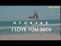 I LOVE YOU 3000 THE BOYZ HYUNJAE