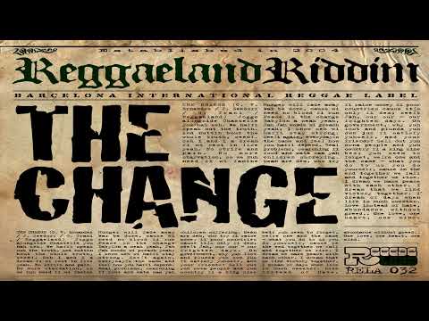 The Change Riddim Mix Feat Jahmali, Mikey Genera, Joggo, Malijah,Chantelle, Anthony Que, Singer Jah.