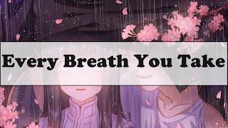Download lagu Every Breath You Take [Nightcore] mp3