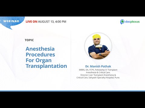 Get Insights Into Anesthesia Procedures For Organ Transplantation