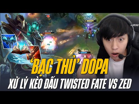 ĐỈNH CAO DOPA TWISTED FATE vs ZED KHÔNG MỘT VẾT XƯỚC SIÊU ĐẲNG CẤP