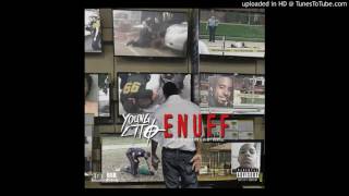 Enuff BY Young Lito |MP3 DOWNLOAD LINK