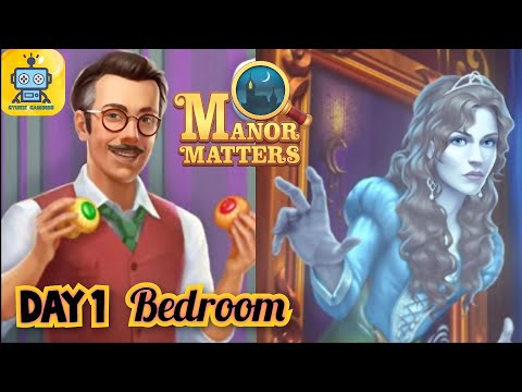 Manor matters Story - Day 1 - Bedroom
