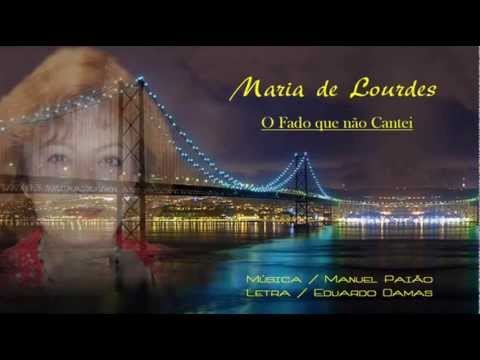 Maria de Lourdes _ O Fado que não Cantei