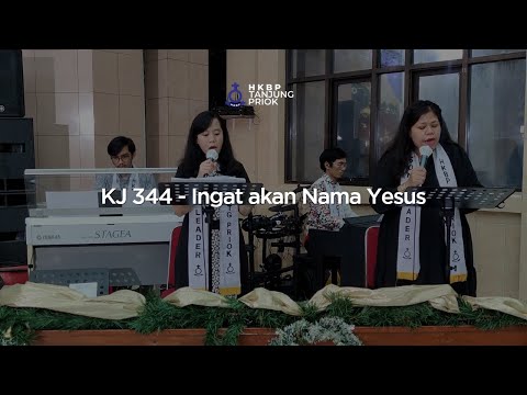 KJ 344 - Ingat akan Nama Yesus | Nyanyian Ibadah Akhir Tahun Online