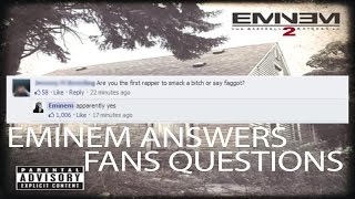 Eminem Replies to fans on Facebook Q&amp;A MMLP2!!