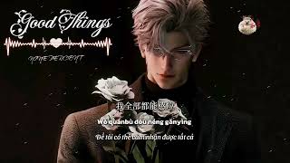 [Vietsub + Pinyin] GOOD THINGS - NINE PERCENT (Nhạc Hot Douyin)