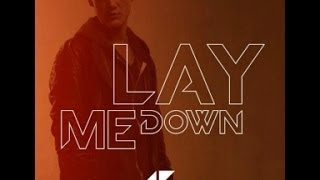 Avicii - Lay Me Down (Lyrics)
